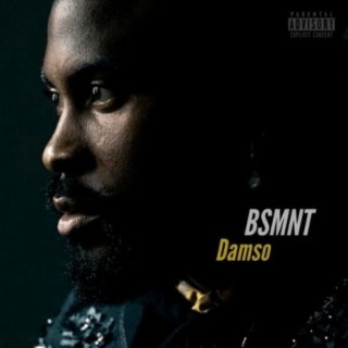 Damso - BSMNT lyrics | Boomplay Music