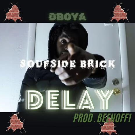 Delay | Boomplay Music