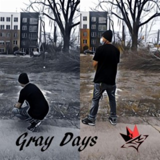 Gray Days