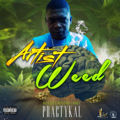 Artist Weed ft. Russell Records