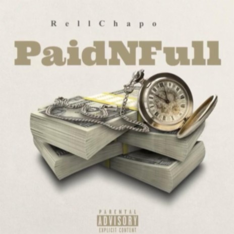 PaidNFull | Boomplay Music