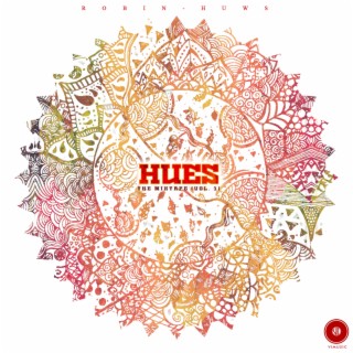Hues the Mixtape, Vol. 1