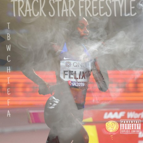 Track Star (Freestyle) | Boomplay Music