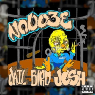 Jail Bird Josh