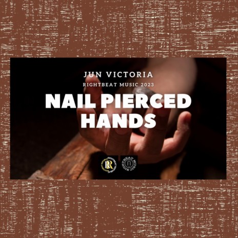Nail Pierced Hands