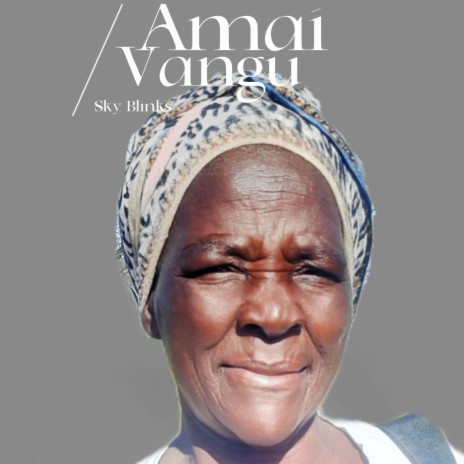 Amai Vangu | Boomplay Music