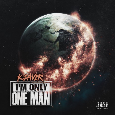 I'm Only One Man | Boomplay Music