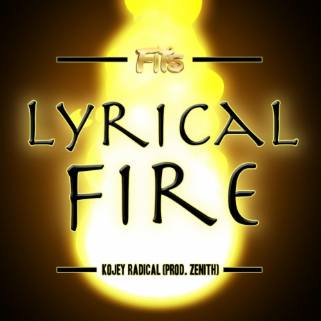Lyrical Fire (feat. Kojey Radical) | Boomplay Music