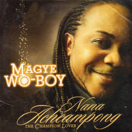 Magye Wo-Boy | Boomplay Music