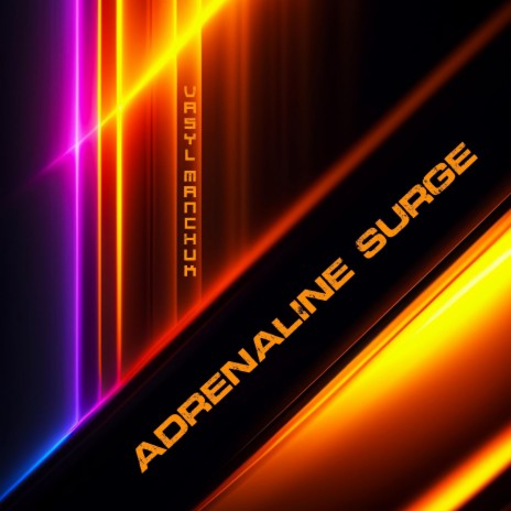 Adrenaline Surge | Boomplay Music