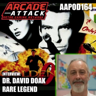 Dr. David Doak (GoldenEye, Perfect Dark & TimeSplitters) Interview - Rare [AAPOD164]