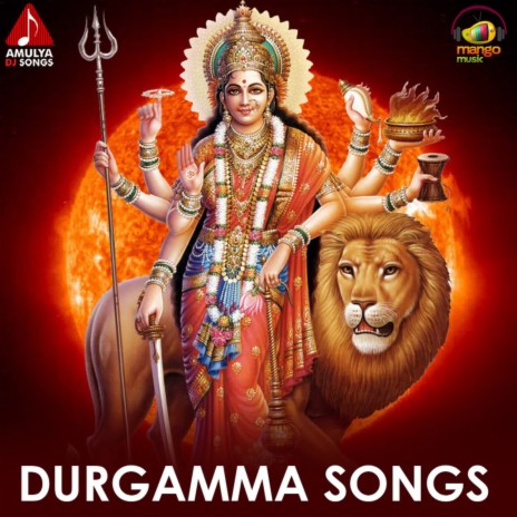Amma Durgamma | Boomplay Music