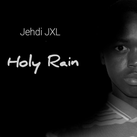 Holy Rain | Boomplay Music