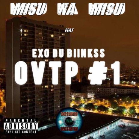 OVTP #1 (feat. Exo Du Biinkss)