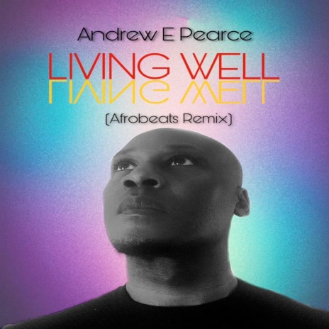 Living Well (Afrobeats Remix) | Boomplay Music