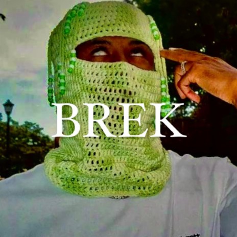 Brek | Boomplay Music