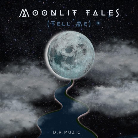 Moonlit Tales (Tell Me)