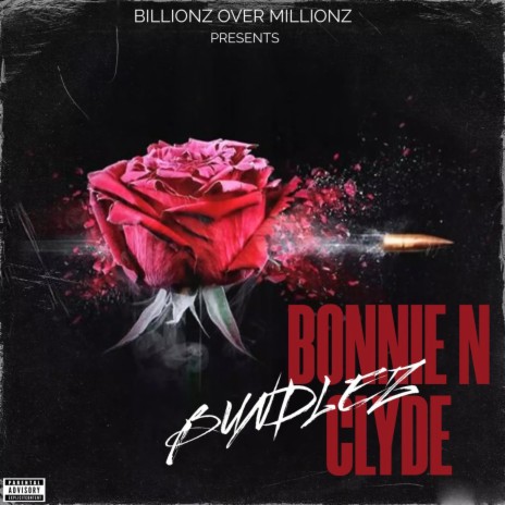 Bonnie N Clyde | Boomplay Music