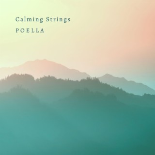 Calming Strings (Strings Version)