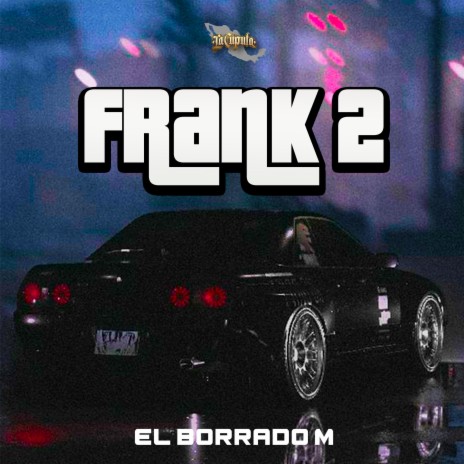 Frank 2 | Boomplay Music