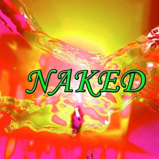 Naked