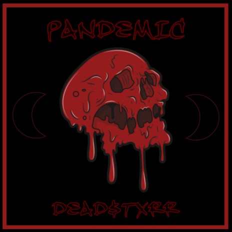 PANDEMIC | Boomplay Music