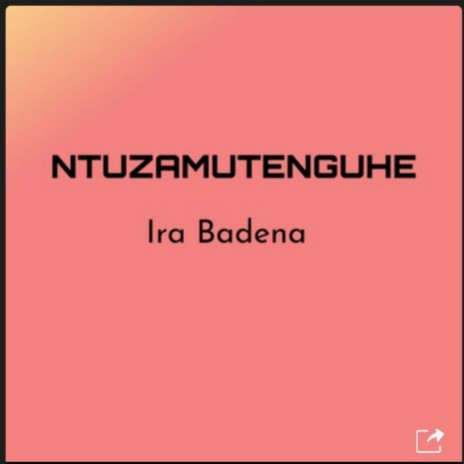Ntuzamutenguhe | Boomplay Music