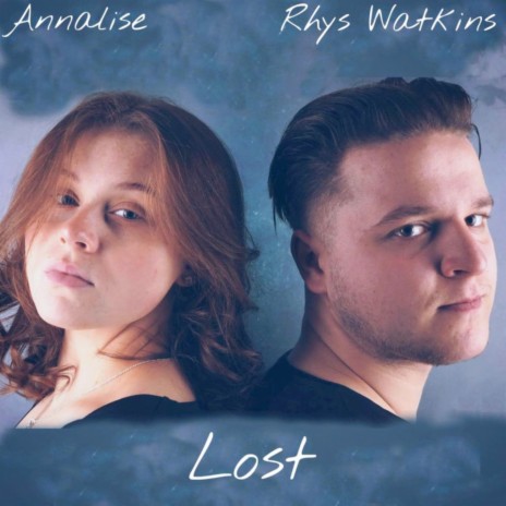 Lost ft. Rhys Watkins | Boomplay Music