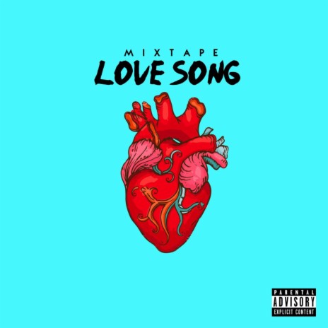Love Song (Mixtape) | Boomplay Music