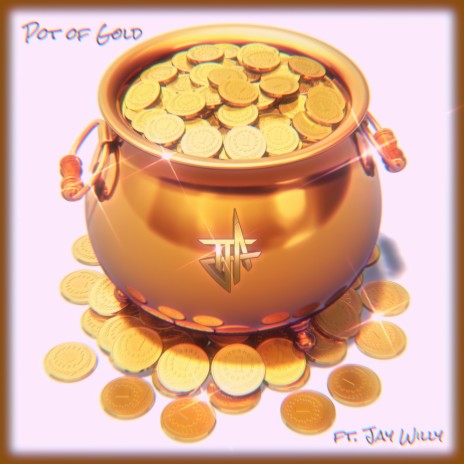 Pot of Gold (feat. Jay Willy) | Boomplay Music