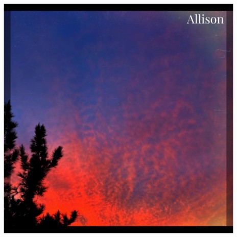 Allison | Boomplay Music