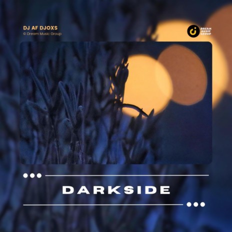 Darkside | Boomplay Music