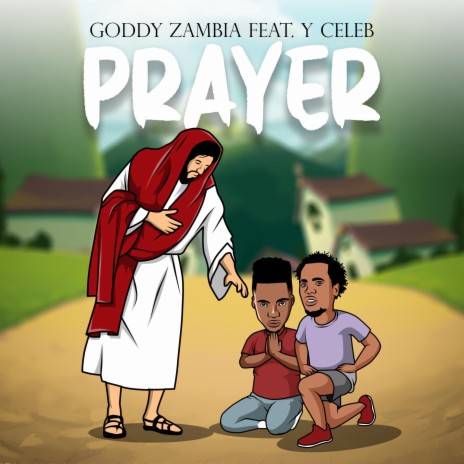 Prayer ft. Y Celeb | Boomplay Music