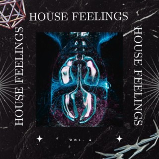 House Feelings Vol.4