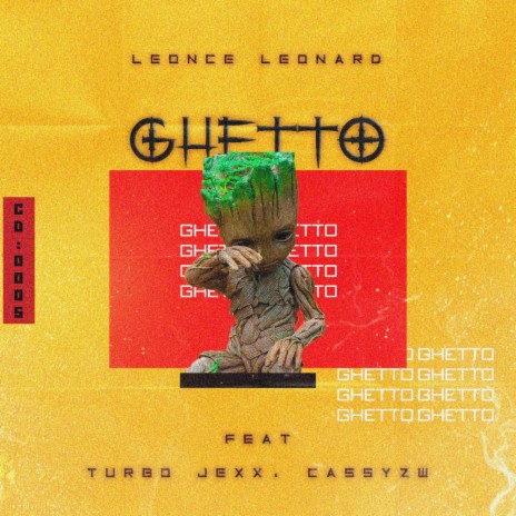 Ghetto (feat. Turbo Jexx & CassyZW)