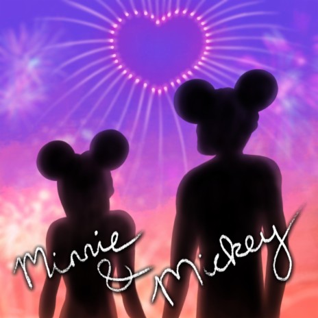 Minnie & Mickey | Boomplay Music