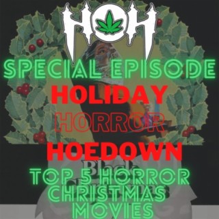 HoH Review #5 - Holiday Horror Hoedown (Top 5 Horror Christmas Movies)