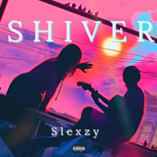 Shiver lyrics | Boomplay Music
