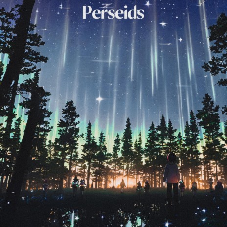Perseids | Boomplay Music