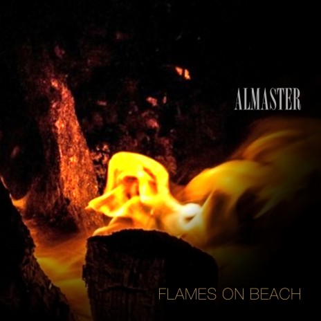 Flames on Beach | Boomplay Music