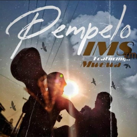 Pempelo (feat. Mwewa) | Boomplay Music