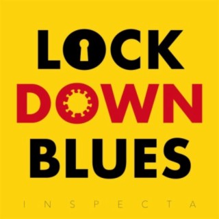 Lockdown Blues