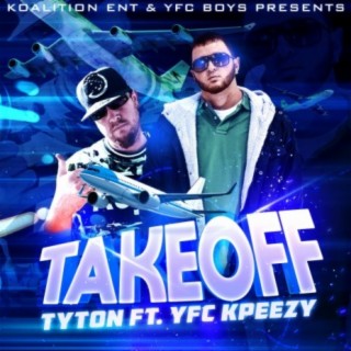 Takeoff (feat. YFC KPeezy)