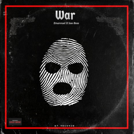 War ft. Emanuel & Isso Boss