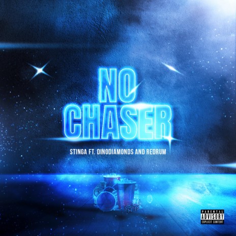 No Chaser ft. DinoDiamonds & RedRum | Boomplay Music
