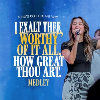 I Exalt Thee, Worthy Of It All, How Great Thou Art Medley (Live Version)