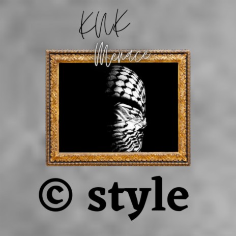 C STYLE ft. Knk Menace