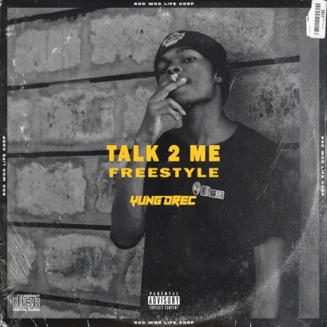 Talk to Me Freestyle | Boomplay Music