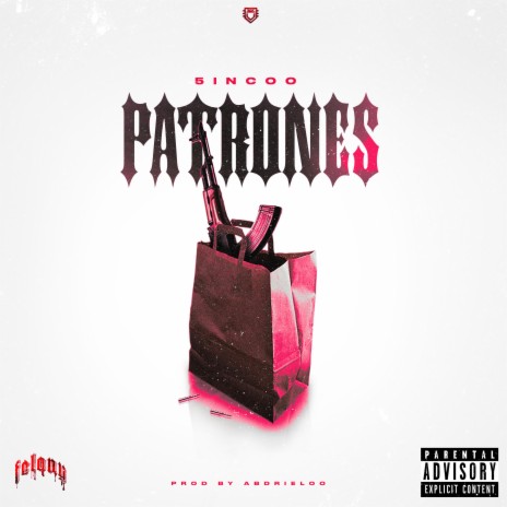 PATRONES ft. 5INCOO | Boomplay Music