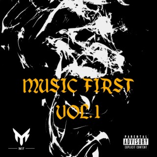 Music First: Volume 1
